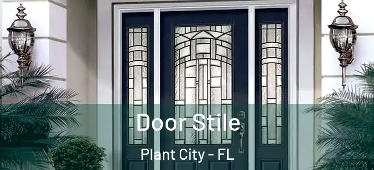 Door Stile Plant City - FL