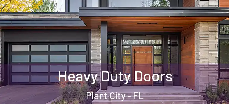 Heavy Duty Doors Plant City - FL