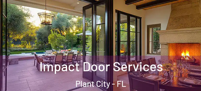 Impact Door Services Plant City - FL